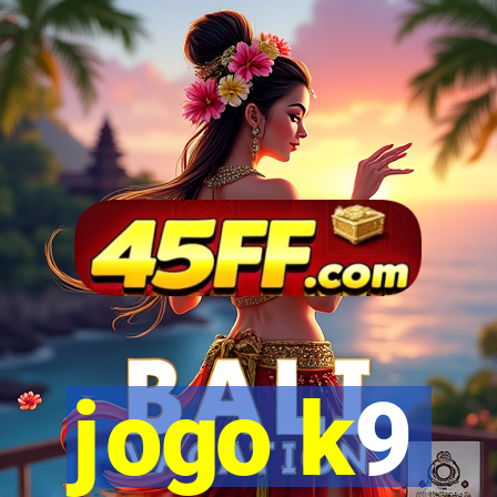 jogo k9